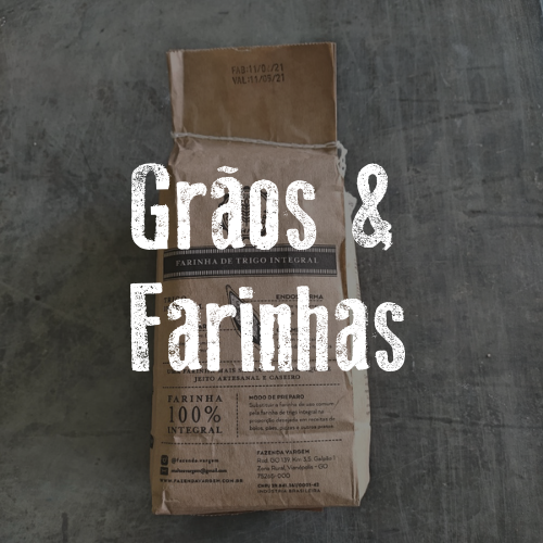 Grãos & Farinhas