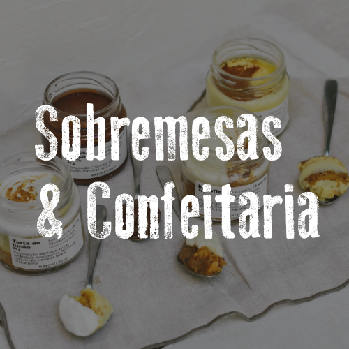 Sobremesas & Confeitaria
